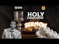 PASTOR E.A ADEBOYE SERMON - OCTOBER 2023 HOLY COMMUNION SERVICE