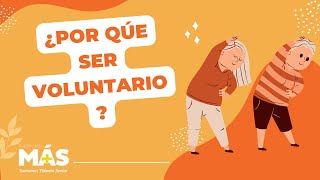 ¿Por qué ser voluntario?