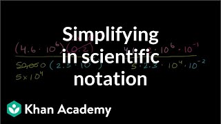 Simplifying a complicated expression into scientific notation | Pre-Algebra | Khan Academy