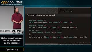 CppCon 2017: Michał Dominiak “Higher-order Functions in C++: Techniques and Applications”