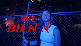 VF7 - BIEN :( - Video Oficial