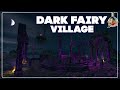 [🧙‍♀️ FANTASY] FIVEM MAP - Dark Fairy village✨