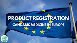 EU GMP Regulatory Requirements - Registering Cannabis-based Products in Europe | GCI Virtual Summit