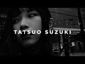 Tatsuo Suzuki: Tokyo Street Photography