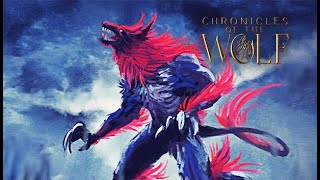 Chronicles of the Wolf (Demo Version) Full Playthrough