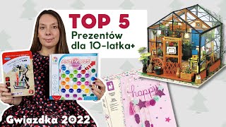 Top 5 prezentów dla dzieci 10 lat +| Gwiazdka 2022