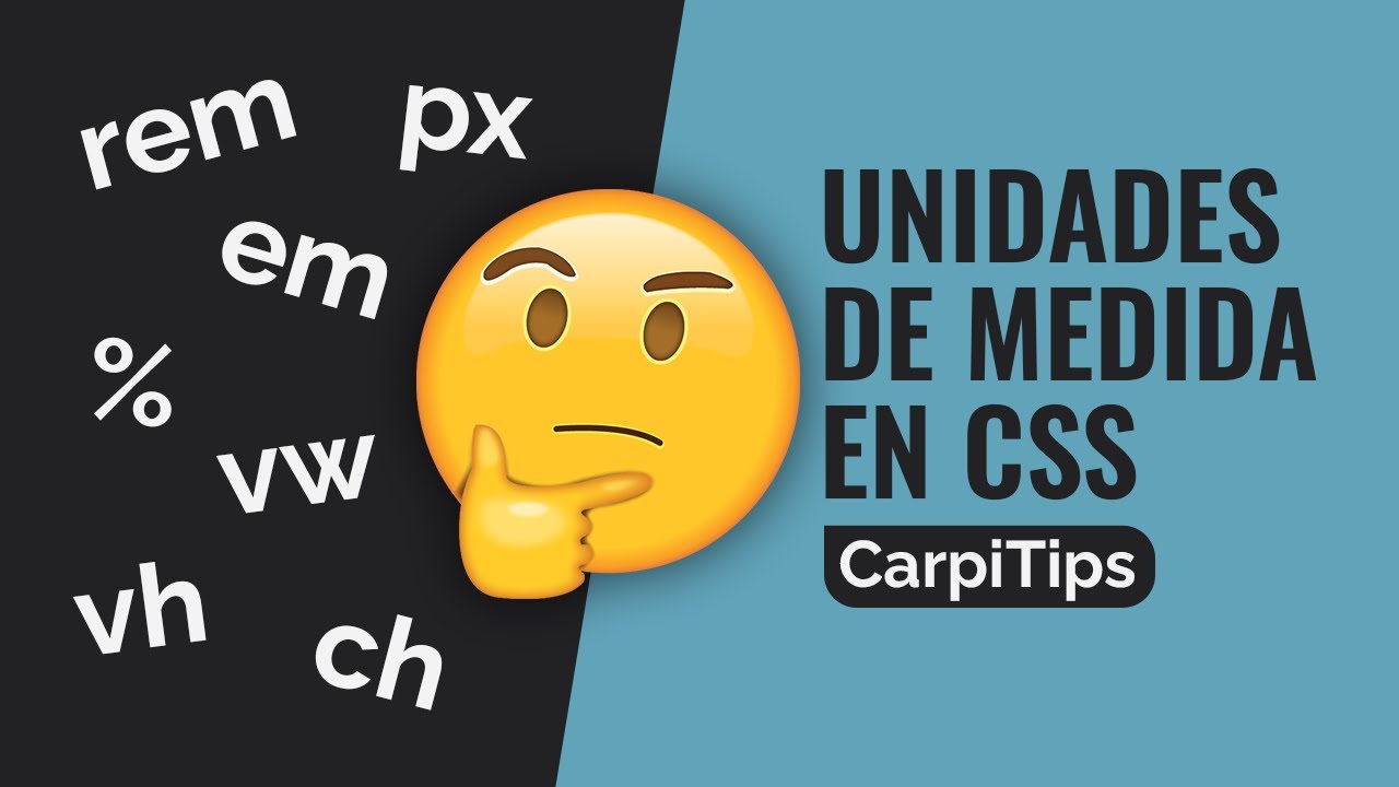 ¿Qué Unidades De Medida Usar En CSS? 🤔 - YouTube