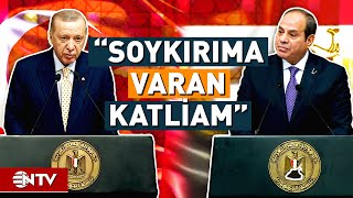 Erdoğan ve Sisi'den Ortak Gazze Açıklaması! | NTV
