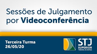 Terceira Turma - STJ - 26/05/2020