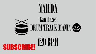 NARDA by Kamikazee Drum Backing Track 120 BPM Drums Only