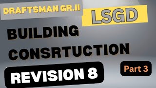 BUILDING CONSTRUCTION/LSGD/REVISION 8#buildingconstruction #rcc #steel #draftsmancivil #kpsccivil