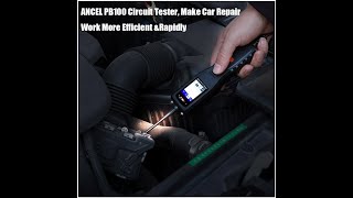 Ancel PB100 Circuit Tester Power Probe Automotive Diagnostic Tool 12V 24V Electrical Current Voltage