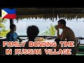 Our Family Russian Village Life Cooking Study And Have Fun With Kids In The Philippines