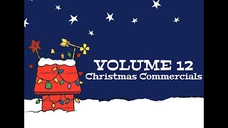 Volume 12: An Hour of Vintage Christmas Commercials from the 70s to the 00s