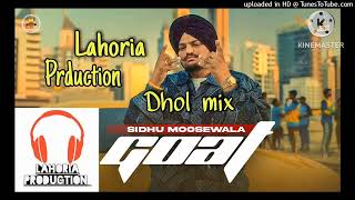 goat dhol remix sidhu moose wala lahoria production mix panjabi songs 2021