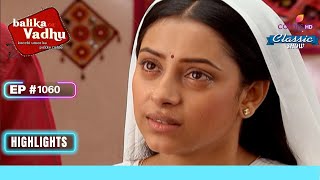 Anandi है Jagdish पे Furious | Balika Vadhu | बालिका वधू | Highlight | Ep. 1060