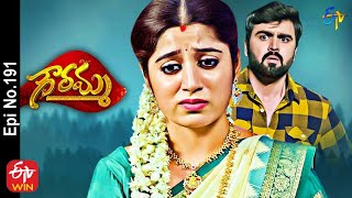 Gowramma | 12th November 2021 | Full Episode No 191 | ETV Telugu