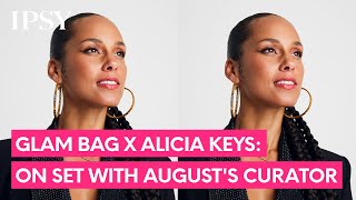 Glam Bag x Alicia Keys: On Set with August's Curator