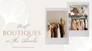 Best Boutiques in the Shoals