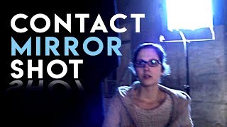 Contact Mirror Shot Explained & Remade │ Ep.8