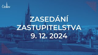 🗣 Zasedání zastupitelstva města Čáslav | 9. 12. 2024 | 17:00 |