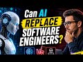 “Can AI Replace Software Engineers?”