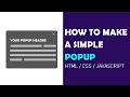 How to Create a Simple Modal Popup | HTML, CSS, JavaScript | Web cifar 2020