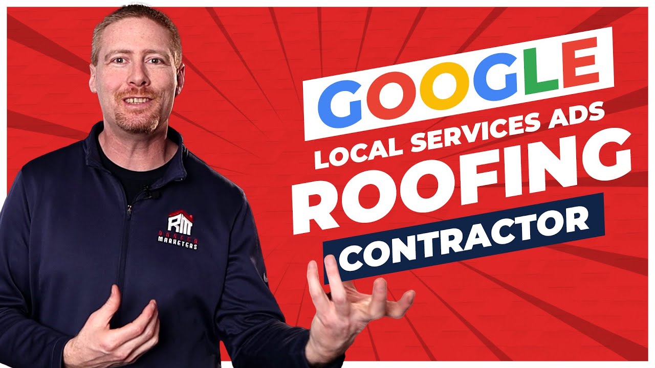 How Google Local Services Ads Work For Roofing Contractors Youtube