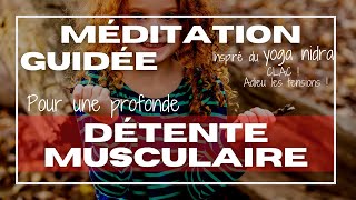 RELAXATION PROFONDE TRÈS PUISSANTE Détente musculaire avec Hypnose et Méditation guidée