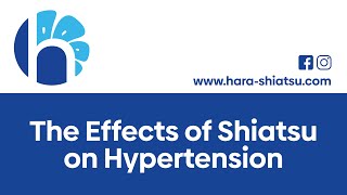 The Effects of Shiatsu on Hypertension