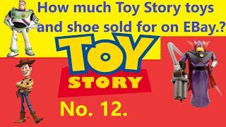 How much Toy Story toys and shoe sold for on EBay. No. 12.?