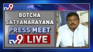 YCP Botsa Satyanarayana Press Meet LIVE || Vizag - TV9