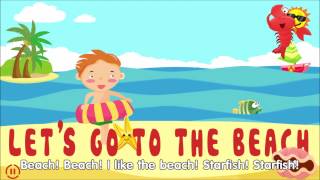 Let's Go To The Beach - English Songs For Kids