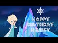 happy birthday hailey greeting card video ❤️