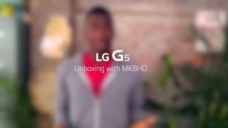 LG G5 Unboxing with MKBHD