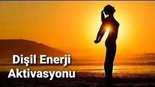 Dişil Enerji Meditasyonu / Dişilik Enerjisi ile Çekim Gücü ve Yaratım Gücü Aktivasyonu