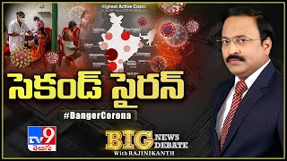 Big News Big Debate : కరోనా సెకండ్ వేవ్ తప్పించుకునే మార్గమేంటి..? - Rajinikanth TV9