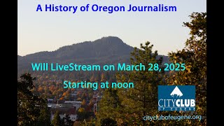 A History of Oregon Journalism