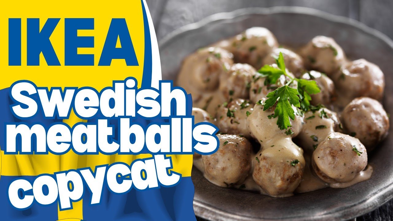 Ikea’s Swedish Meatballs Recipe Revealed | Step By Step Tutorial - YouTube