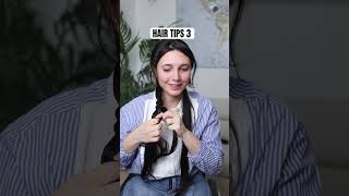 HAIR TIPS 3