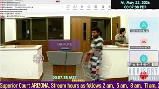 Copy of Initial appearance Maricopa County Superior Court ARIZONA 05/21/2026 PM Stream