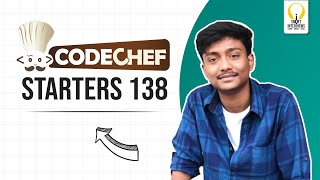 Codechef Starters 138 Div.3 (Rated) | Video Solutions | Smart Interviews