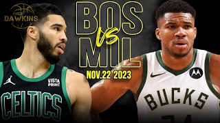 Boston Celtics vs Mlwaukee Bucks Full Game Highlights | Nov 22, 2023 | FreeDawkins