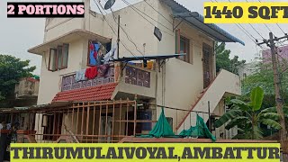 Id590💥வாடகை வருவாய் வீடு💥1KM FROM MAIN ROAD💥 CORNER 2BHK HOUSE💥💥1440 SQFT#THIRUMULAIVOYAL#AMBATTUR💥