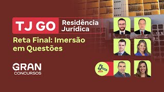 Residência Jurídica TJ GO |  Reta Final: Imersão em Questões