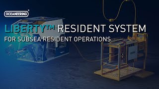 Liberty™ Resident System | Oceaneering