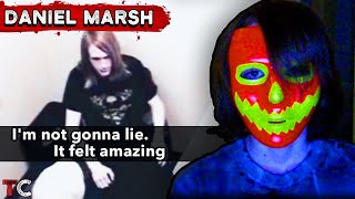 The Deadly Obsession of Daniel Marsh