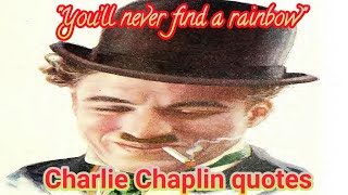 charlie chaplin quotes || charlie chaplin quotes on pain