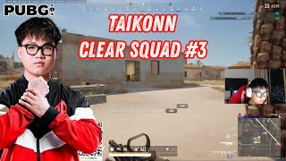 PUBG PC I Taikonn Clear Squad #3 I Những pha Clear Squad của Taikonn