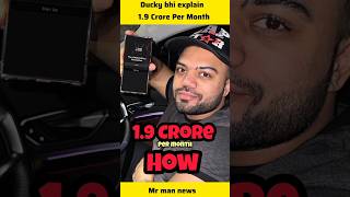Ducky bhi Explain How I earned 1.9 crore per month #duckybhai #shorts